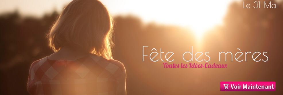 Idées-cadeaux pour la fête des mères Collection fête des mères 2015