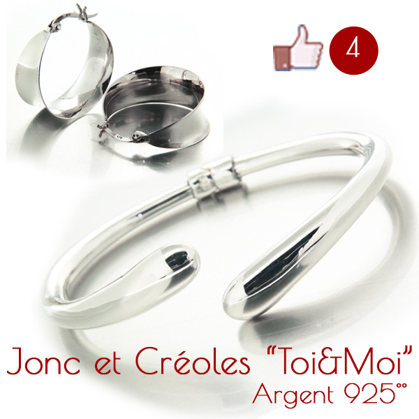 Jonc et créoles argent toi et moi Jonc et créoles argent toi et moi